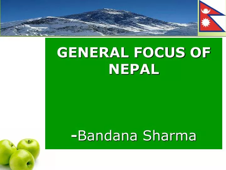 general focus of nepal bandana sharma