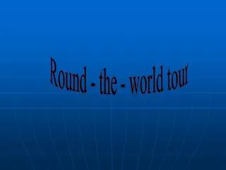 Round - the - world tour