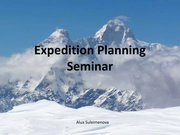 expedition planning seminar