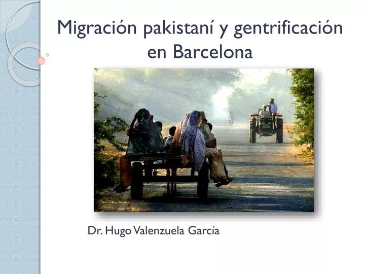 migraci n pakistan y gentrificaci n en barcelona