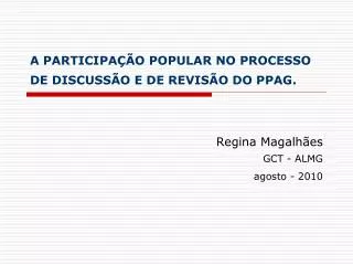 a participa o popular no processo de discuss o e de revis o do ppag