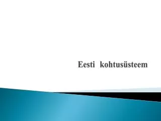 eesti kohtus steem