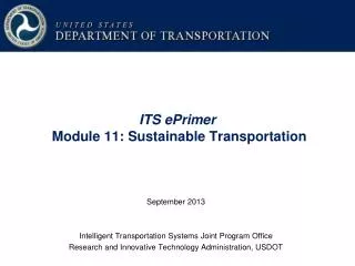 ITS ePrimer Module 11: Sustainable Transportation