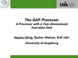 The GAP Processor A Processor with a Two-dimensional Execution Unit