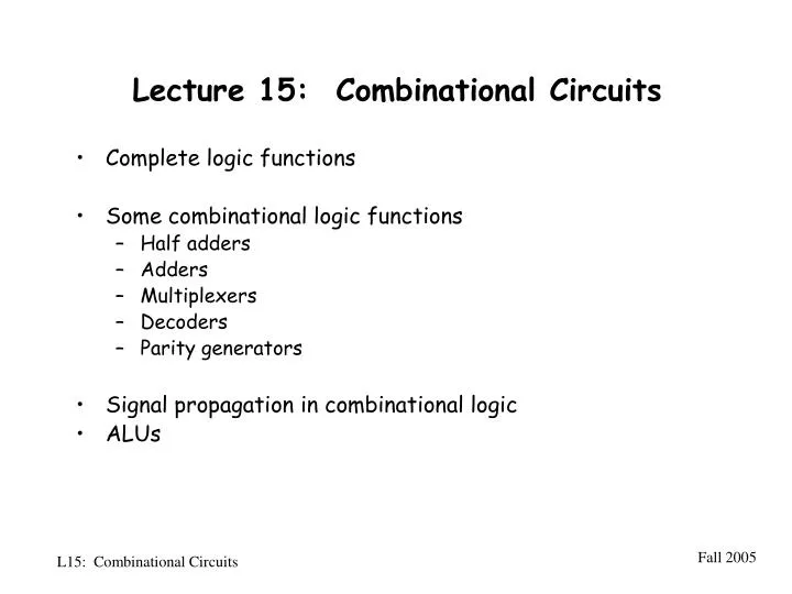 lecture 15 combinational circuits