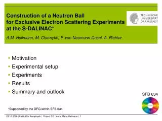 Construction of a Neutron Ball for Exclusive Electron Scattering Experiments at the S-DALINAC*