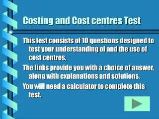 Costing and Cost centres Test
