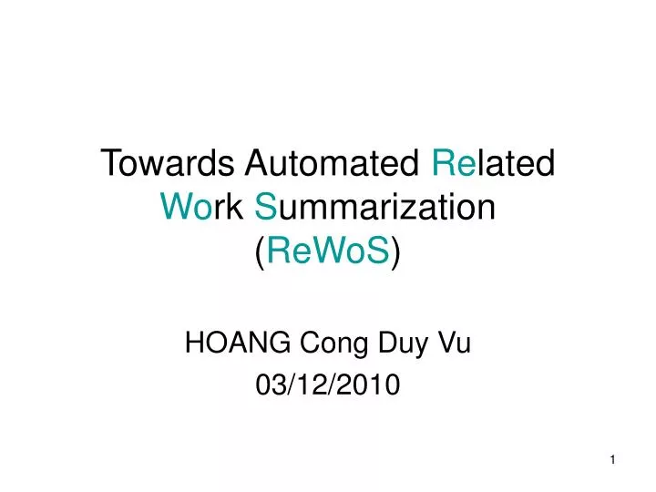 towards automated re lated wo rk s ummarization rewos