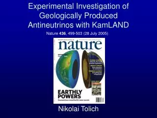 Experimental Investigation of Geologically Produced Antineutrinos with KamLAND