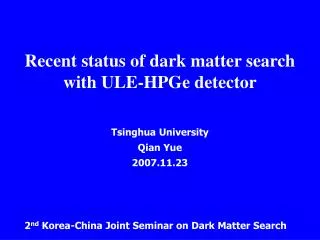 Recent status of dark matter search with ULE-HPGe detector