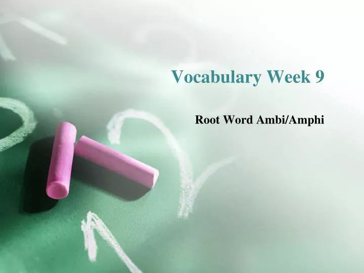 vocabulary week 9