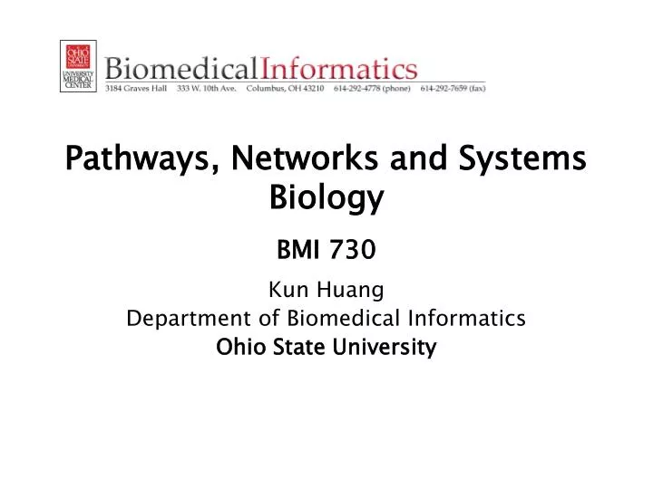 pathways networks and systems biology bmi 730