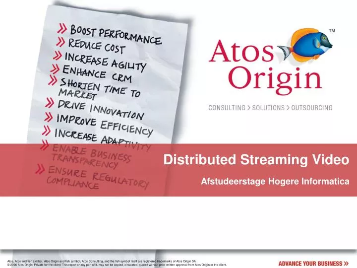 distributed streaming video