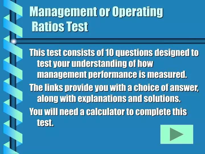 management or operating ratios test
