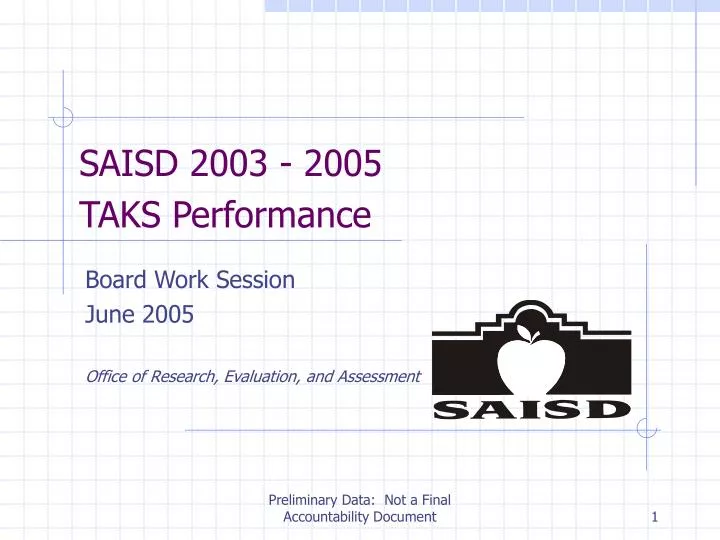 saisd 2003 2005 taks performance