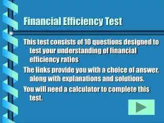 Financial Efficiency Test