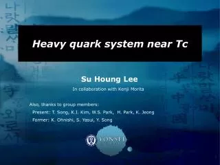 Heavy quark system near Tc