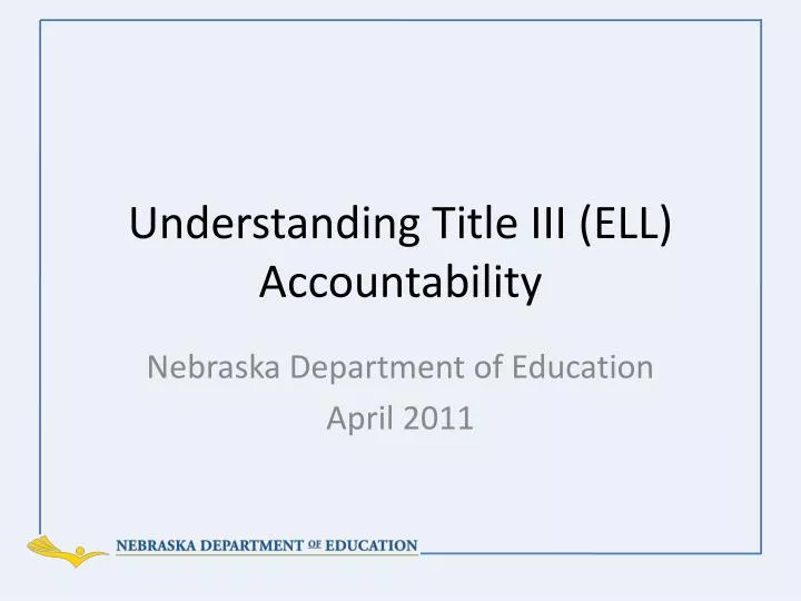 understanding title iii ell accountability