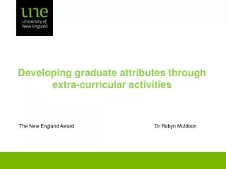 Developing graduate attributes through extra-curricular activities