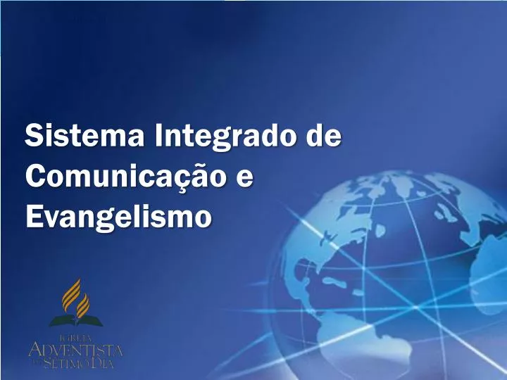 sistema integrado de comunica o e evangelismo