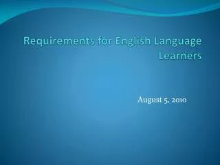 Requirements for English Language Learners