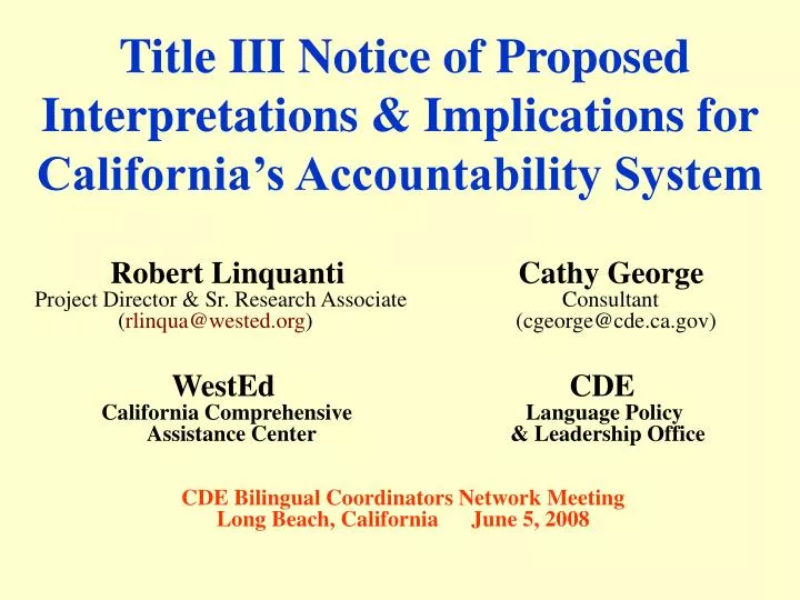 title iii notice of proposed interpretations implications for california s accountability system
