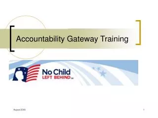 Accountability Gateway Training
