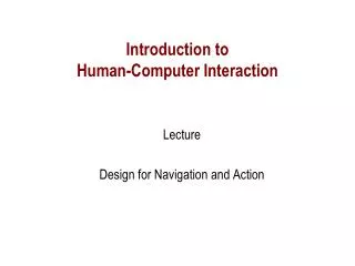 Introduction to Human-Computer Interaction