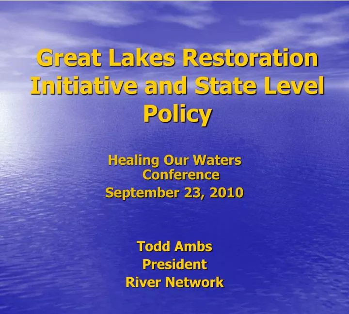 great lakes restoration initiative and state level policy