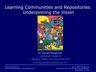 Learning Communities and Repositories: Underpinning the Vision