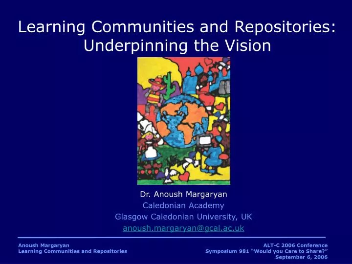 learning communities and repositories underpinning the vision
