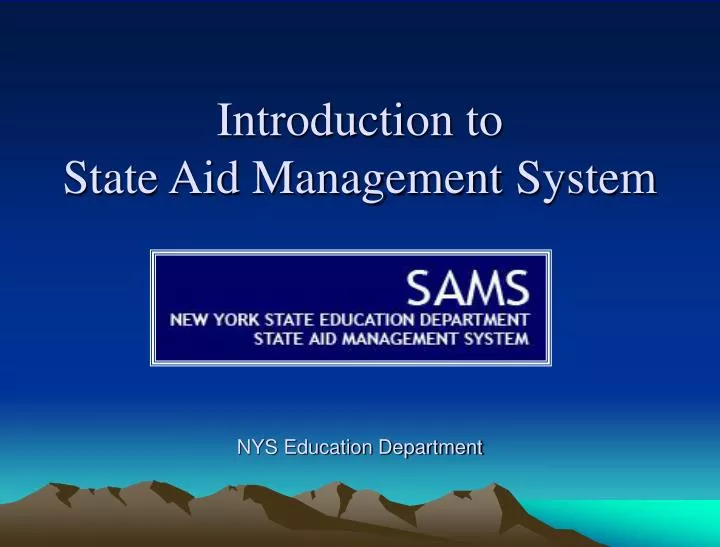 introduction to state aid management system nys education department
