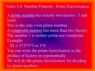 Notes 2.4 Number Patterns: Prime Factorization