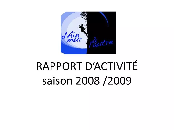 rapport d activit saison 2008 2009