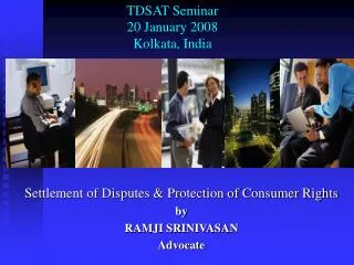 TDSAT Seminar 20 January 2008 Kolkata, India