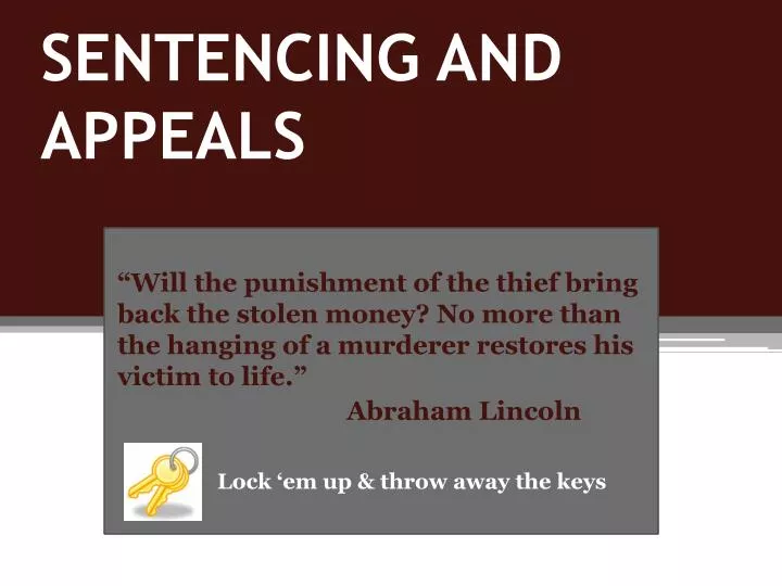 sentencing and appeals