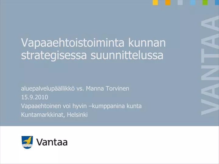 vapaaehtoistoiminta kunnan strategisessa suunnittelussa