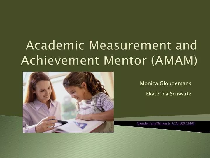 academic measurement and achievement mentor amam