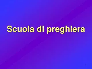 scuola di preghiera