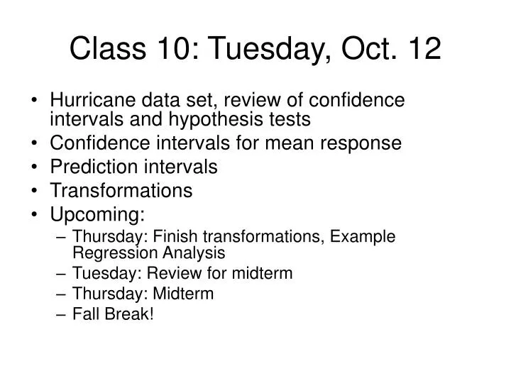 class 10 tuesday oct 12