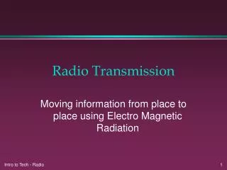 Radio Transmission