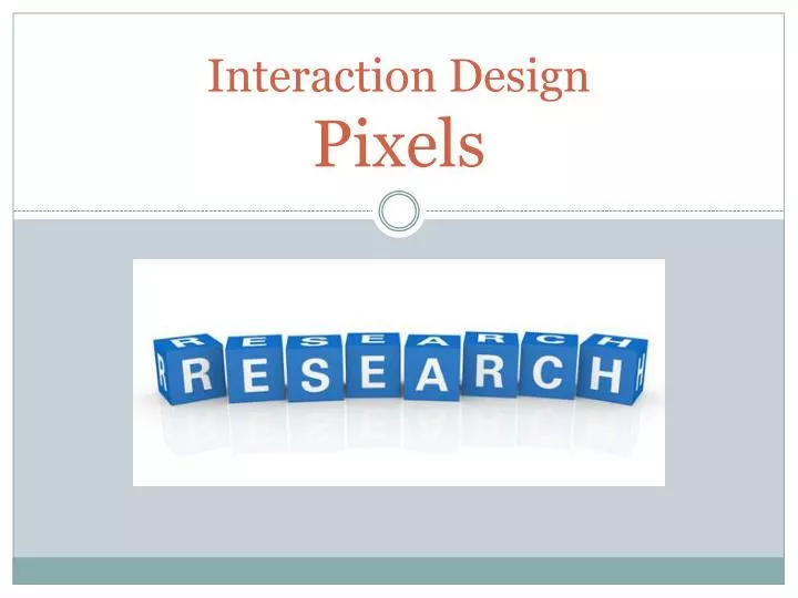interaction design pixels