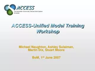 ACCESS-Unified Model Training Workshop
