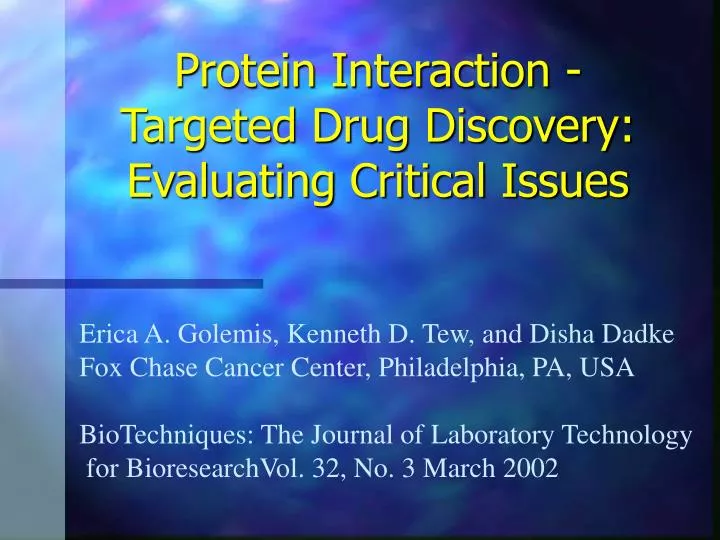 protein interaction targeted drug discovery evaluating critical issues
