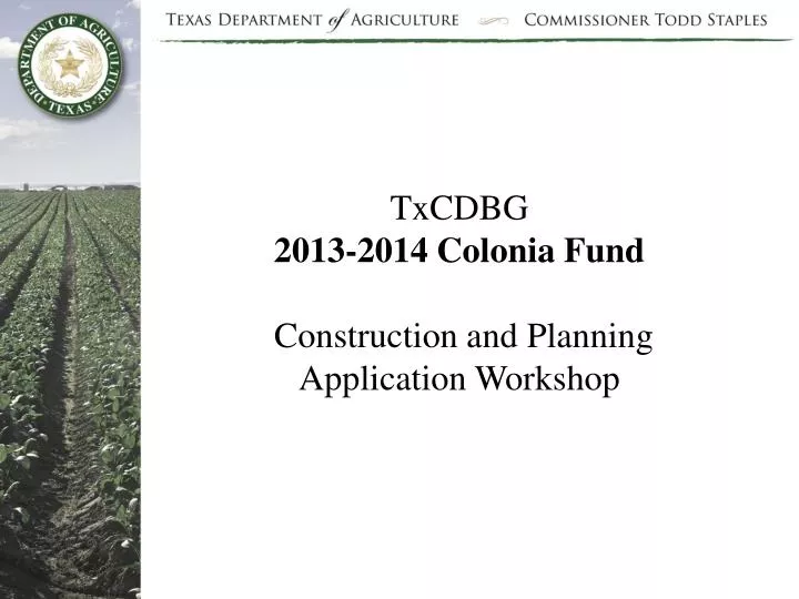 txcdbg 2013 2014 colonia fund construction and planning application workshop