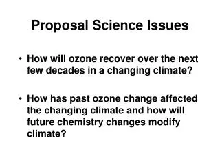Proposal Science Issues