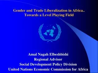 Gender and Trade Liberalization in Africa.. Towards a Level Playing Field