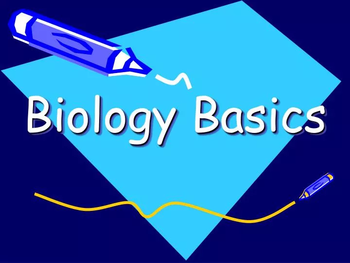 biology basics