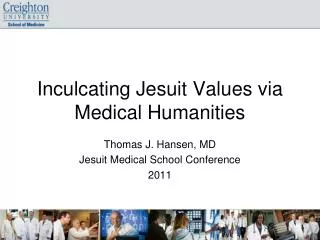 Inculcating Jesuit Values via Medical Humanities