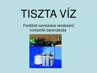 tiszta v z
